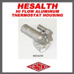 HESALTH Hi Flow Thermostat Housing For the Aluminum Head #HESALTH