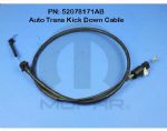 52078171AB Auto Kick down cable