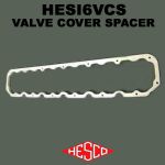 Valve Cover Spacer #HESI6VCS