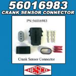Crank Sensor Connector #56016983