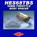 **68MM Throttle Body Spacer #HES68TBS